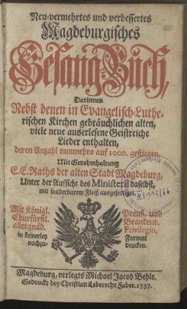 Neu-vermehrtes und verbessertes Magdeburgisches Gesang-Buch