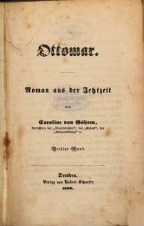 Ottomar : Roman aus der Jetztzeit von Caroline von Göhren. 3
