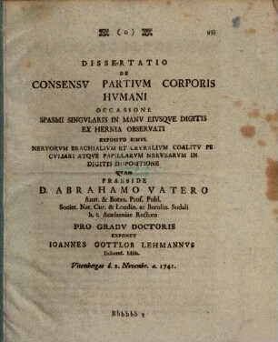 Diss. de consensu partium corporis humani : Vitembergae d. 2. Novembr. a. 1741.