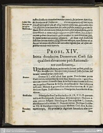 PROBL. XIV. Initia duodecim Domorum Coeli sub qualibet elevatione poli Rationaliter constituere.