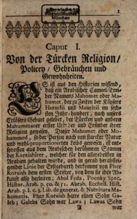 Neue und vollständige Beschreibung des Ottomannischen oder Türkischen Reichs : Nach der natürlichen und politischen Geographie, mit untermischter Erzehlung der Geschichte, und vornehmsten Begebenheiten bis an die neueste Zeiten, 1 : Mit schönen Kupfersichen gezieret, und einem nützlichen Register versehen