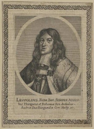 Bildnis des Leopoldvs I., Kaiser des Römisch-Deutschen Reiches