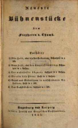 Neueste Bühnenstücke