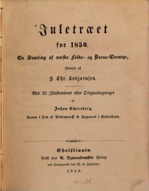 Juletræet for 1850 : en Samling af norske Folke- og Børne-Eventyr