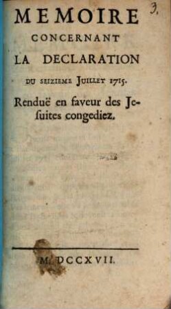 Mémoire concernant la declaration, du seizième Juillet 1715