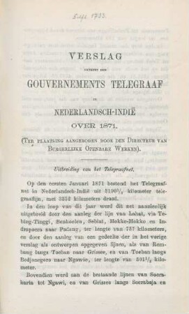 1871: Verslag omtrent de Gouvernements Telegrafen in Nederlandsch Indie
