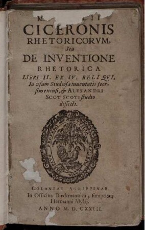 M. Tullii Ciceronis Rhetoricorum, Seu De Inventione Rhetorica Libri II. Ex IV. Reliqui