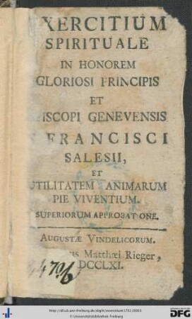 Exercitium Spirituale In Honorem Gloriosi Principis Et Episcopi Genevensis Francisci Salesii, Et Utilitatem Animarum Pie Viventium