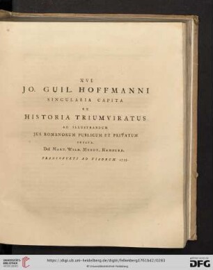 XVI. Jo. Guil. Hoffmanni: Singularia Capita ex Historia Triumviratus [...]