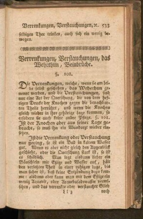 Verrenkungen, Verstauchungen, das Wehethun, Beinbrüche