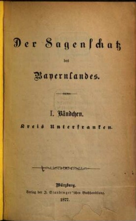 Der Sagenschatz des Bayernlandes, 1. Kreis Unterfranken