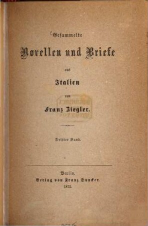 Gesammelte Novellen und Briefe aus Italien, 3