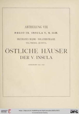 Abtheilung VIII. Regio IX. Insula V, Östliche Häuser der V. Insula