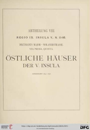 Abtheilung VIII. Regio IX. Insula V, Östliche Häuser der V. Insula