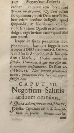 Caput VII. Negotium salutis arduum omnibus.