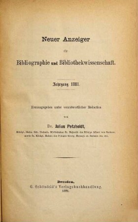 Neuer Anzeiger für Bibliographie und Bibliothekwissenschaft. 1881