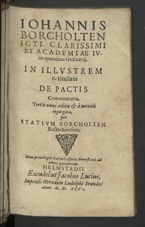 Iohannis Borcholten ... In Illvstrem II. titulum De Pactis Commentaria