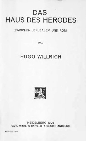Das Haus des Herodes : zwischen Jerusalem und Rom