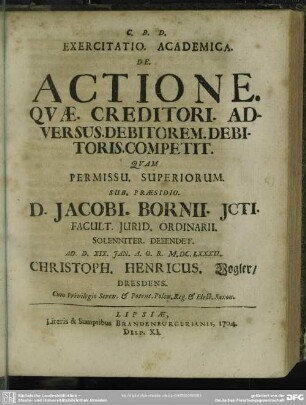 Exercitatio. Academica. De. Actione. Quae. Creditori. Adversus. Debitorum. Debitoris. Competit.