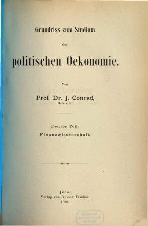 Grundriß zum Studium der politischen Oekonomie, 3. Finanzwissenschaft