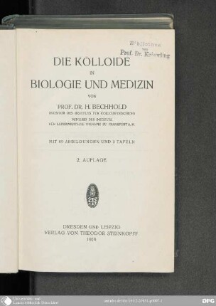 Die Kolloide in Biologie und Medizin