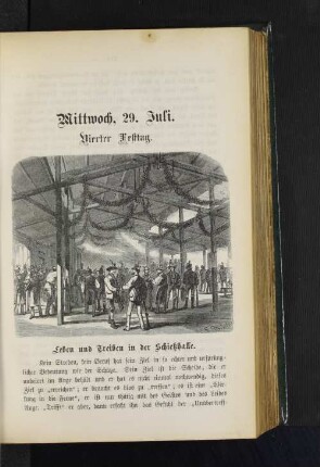 Leben und Treiben in der Schießhalle.