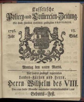 13. Stueck, Montag den 22ten Martii 1756