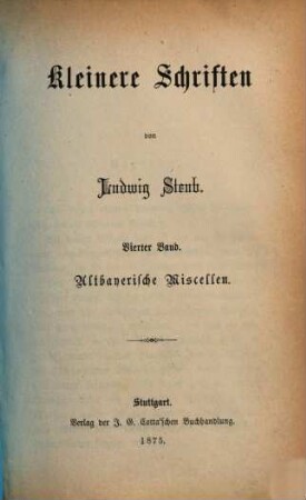 Kleinere Schriften, 4. Altbayerische Miscellen