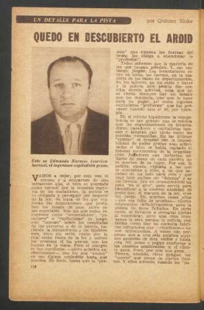 Quedo en descubierto el ardid : Un detalle para la pista