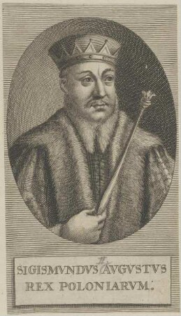 Bildnis von Sigismvndvs Avgvstvs, König von Polen