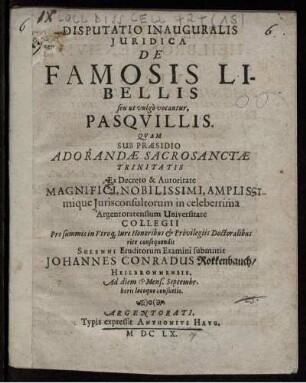 Disputatio Inauguralis Iuridica De Famosis Libellis seu ut vulgo vocantur, Pasquillis