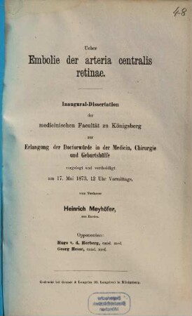 Ueber Embolie der arteria centralis retinae : Inaugural-Dissertation