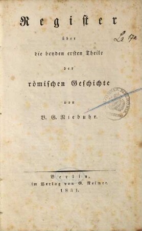 Römische Geschichte, [4]. Register über die beyden ersten Theile der römischen Geschichte von B. G. Niebuhr