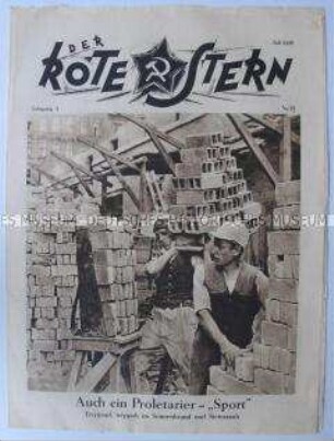 Proletarische Halbmonatszeitschrift "Der Rote Stern" u.a. über die Arbeitsbedingungen