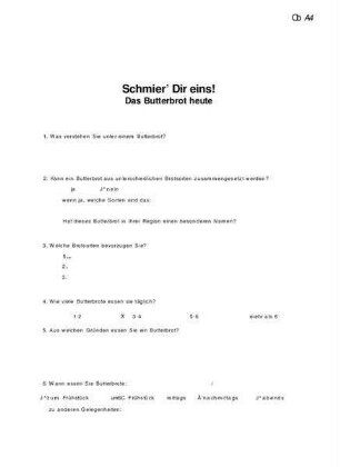 Schmier' dir eins! - Das Butterbrot heute Ausgefüllter Fragebogen