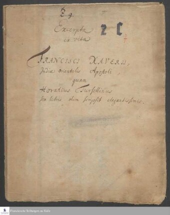 Auszüge aus "De vita Franciscii Xaverii" von Orazio Torsellino.