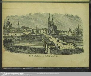 Die Augustusbrücke, von Neustadt aus gesehen