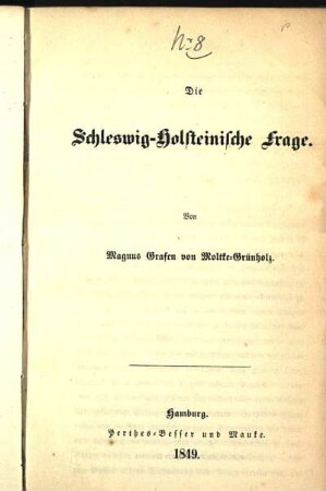 Die Schleswig-Holsteinische Frage