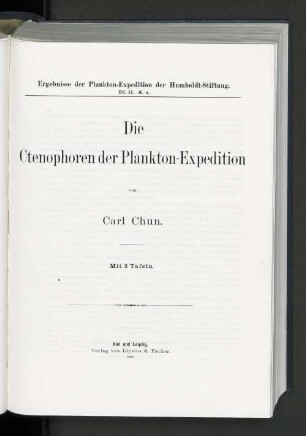 Bd 2,K,a: Die Ctenophoren der Plankton-Expedition