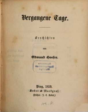 Vergangene Tage : Geschichten