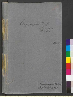 Alter Umschlag "Eingegangene Briefe September. October. 1827."
