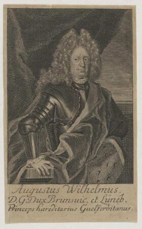 Bildnis des Augustus Wilhelmus, Dux Brunsuic. et Lüneb.