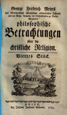 George Friedrich Meiers philosophische Betrachtungen über die christliche Religion, 4