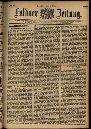 Erste Ausgabe vom Samstag, den 06. April 1889.