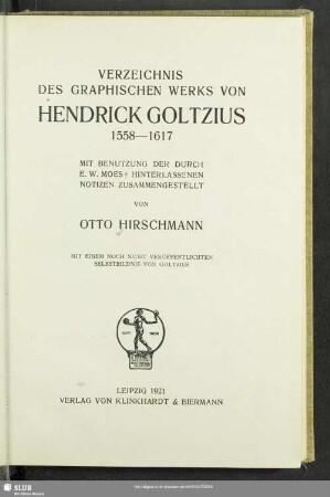 Verzeichnis des graphischen Werks von Hendrick Goltzius : 1558 - 1617