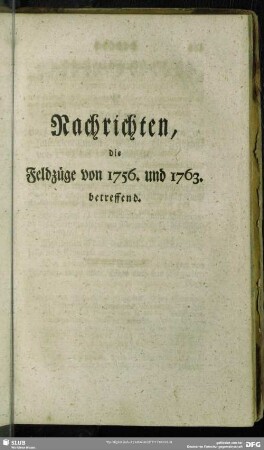 Nachrichten, die Feldzüge von 1756. bis 1763. betreffend