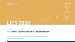 The Complexity of Dynamic Data Race Prediction: Q/A Session E - Paper E6.E