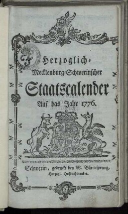 1776: Herzoglich-Mecklenburg-Schwerinscher Staatscalender Auf das Jahr 1776.