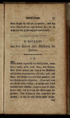 II. Abschnitt von dem Kolorit oder Mischung der Farben.