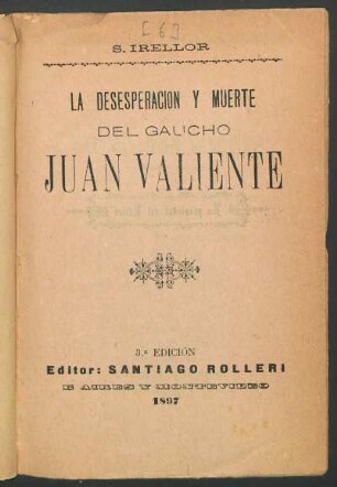 La desesperación y muerte del gaucho Juan Valiente